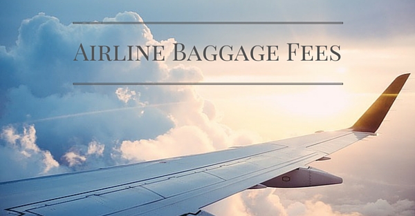 Airline Baggage Fees