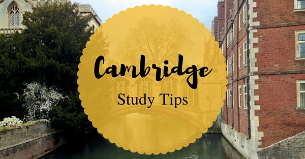 Top Cambridge study tips!