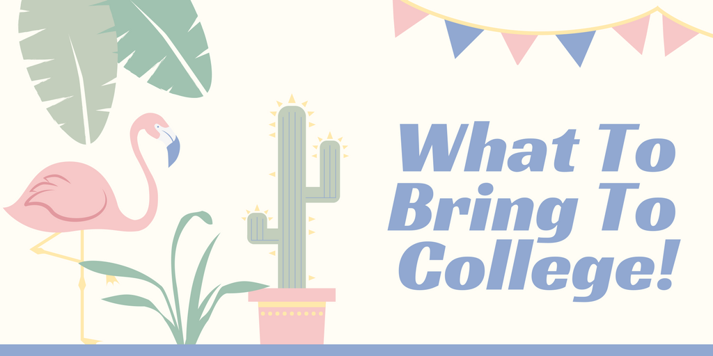 what to bring to college